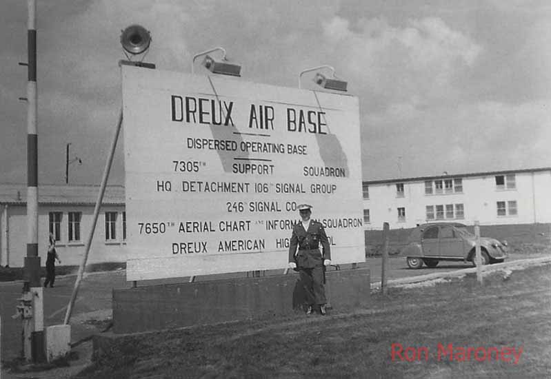 Dreux Air Base Sign 1965 copy 3.jpg - Ronald Maroney in front of the Dreux Air force base sign